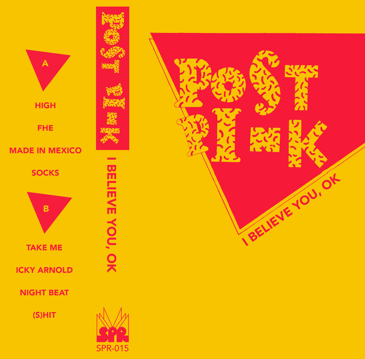 Post Pink – I Believe You, Ok