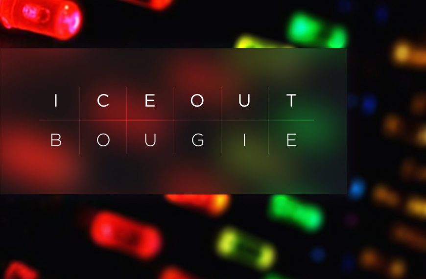 Ice Out – Bougie Single